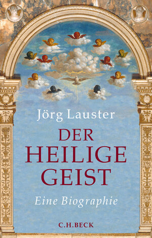Buchcover Der heilige Geist | Jörg Lauster | EAN 9783406766275 | ISBN 3-406-76627-7 | ISBN 978-3-406-76627-5