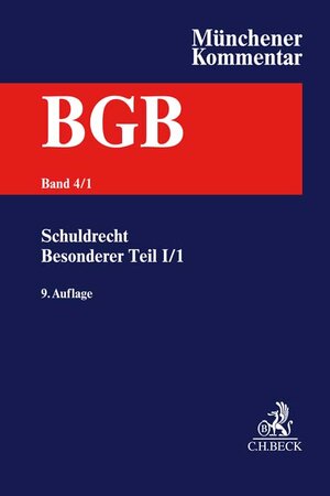 Buchcover Münchener Kommentar zum Bürgerlichen Gesetzbuch Bd. 4: Schuldrecht - Besonderer Teil I, 1. Halbband: §§ 433-480, CISG  | EAN 9783406766749 | ISBN 3-406-76674-9 | ISBN 978-3-406-76674-9