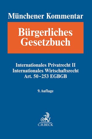 Buchcover Münchener Kommentar zum Bürgerlichen Gesetzbuch Bd. 13: Internationales Privatrecht II, IntWR, Art. 50-253 EGBGB  | EAN 9783406766831 | ISBN 3-406-76683-8 | ISBN 978-3-406-76683-1