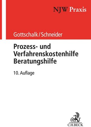 Buchcover Prozess- und Verfahrenskostenhilfe, Beratungshilfe | Yvonne Gottschalk | EAN 9783406768453 | ISBN 3-406-76845-8 | ISBN 978-3-406-76845-3