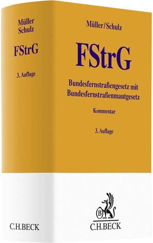 Buchcover Bundesfernstraßengesetz  | EAN 9783406769122 | ISBN 3-406-76912-8 | ISBN 978-3-406-76912-2
