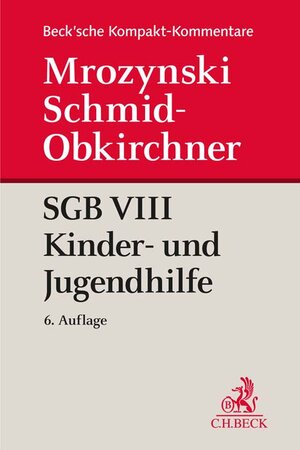 Buchcover SGB VIII Kinder- und Jugendhilfe | Peter Mrozynski | EAN 9783406769399 | ISBN 3-406-76939-X | ISBN 978-3-406-76939-9