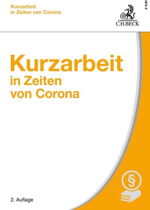 Buchcover Kurzarbeit in Zeiten von Corona  | EAN 9783406771491 | ISBN 3-406-77149-1 | ISBN 978-3-406-77149-1