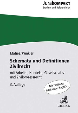 Buchcover Schemata und Definitionen Zivilrecht | Martin Maties | EAN 9783406774676 | ISBN 3-406-77467-9 | ISBN 978-3-406-77467-6