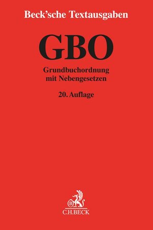 Buchcover Grundbuchordnung  | EAN 9783406776281 | ISBN 3-406-77628-0 | ISBN 978-3-406-77628-1