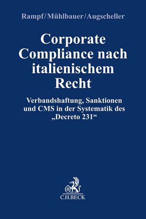 Buchcover Corporate Compliance nach Italienischem Recht | Marco Rampf | EAN 9783406776335 | ISBN 3-406-77633-7 | ISBN 978-3-406-77633-5