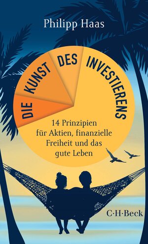 Buchcover Die Kunst des Investierens | Philipp Haas | EAN 9783406777486 | ISBN 3-406-77748-1 | ISBN 978-3-406-77748-6