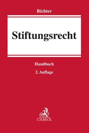 Buchcover Stiftungsrecht  | EAN 9783406779046 | ISBN 3-406-77904-2 | ISBN 978-3-406-77904-6