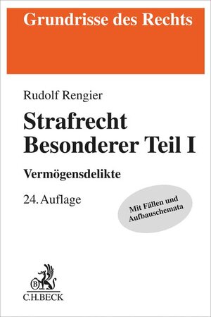 Buchcover Strafrecht Besonderer Teil I | Rudolf Rengier | EAN 9783406779855 | ISBN 3-406-77985-9 | ISBN 978-3-406-77985-5