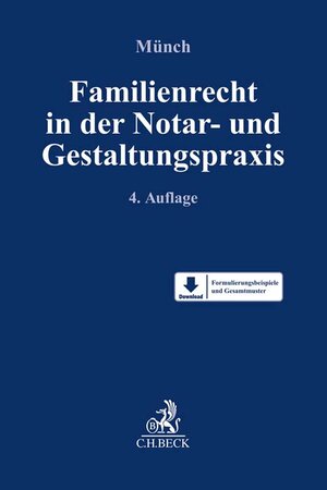 Buchcover Familienrecht in der Notar- und Gestaltungspraxis  | EAN 9783406780424 | ISBN 3-406-78042-3 | ISBN 978-3-406-78042-4