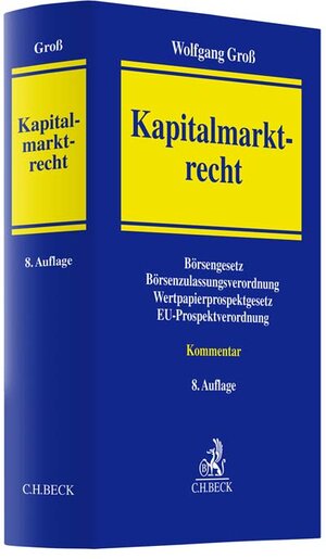 Buchcover Kapitalmarktrecht | Wolfgang Groß | EAN 9783406780493 | ISBN 3-406-78049-0 | ISBN 978-3-406-78049-3