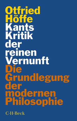 Buchcover Kants Kritik der reinen Vernunft | Otfried Höffe | EAN 9783406785504 | ISBN 3-406-78550-6 | ISBN 978-3-406-78550-4