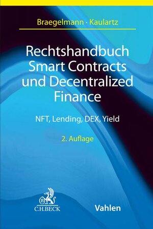 Buchcover Smart Contracts und Decentralized Finance | EAN 9783406786785 | ISBN 3-406-78678-2 | ISBN 978-3-406-78678-5