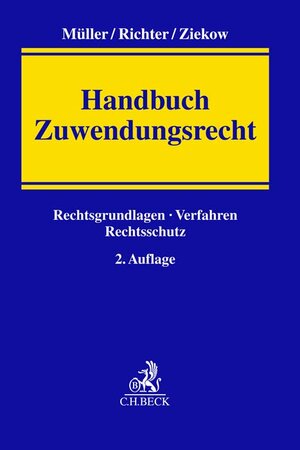 Buchcover Handbuch Zuwendungsrecht | Hans-Martin Müller | EAN 9783406787362 | ISBN 3-406-78736-3 | ISBN 978-3-406-78736-2