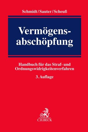 Buchcover Vermögensabschöpfung | Wilhelm Schmidt | EAN 9783406787393 | ISBN 3-406-78739-8 | ISBN 978-3-406-78739-3