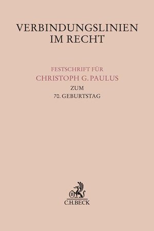 Buchcover Verbindungslinien im Recht  | EAN 9783406787805 | ISBN 3-406-78780-0 | ISBN 978-3-406-78780-5