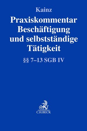 Buchcover Praxiskommentar Beschäftigung und selbstständige Tätigkeit  | EAN 9783406788482 | ISBN 3-406-78848-3 | ISBN 978-3-406-78848-2