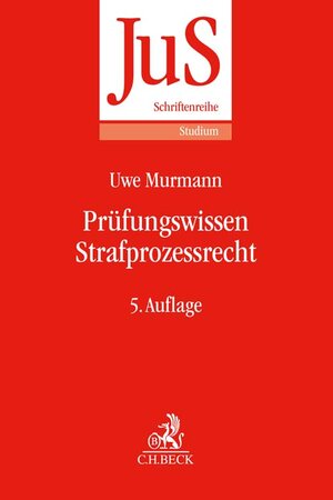 Buchcover Prüfungswissen Strafprozessrecht | Uwe Murmann | EAN 9783406789403 | ISBN 3-406-78940-4 | ISBN 978-3-406-78940-3