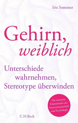 Buchcover Gehirn, weiblich  | EAN 9783406792151 | ISBN 3-406-79215-4 | ISBN 978-3-406-79215-1