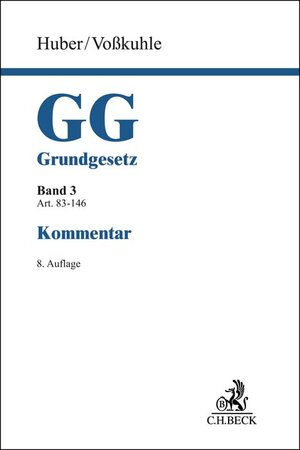 Buchcover Grundgesetz Bd. 3: Artikel 83-146  | EAN 9783406792335 | ISBN 3-406-79233-2 | ISBN 978-3-406-79233-5