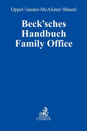 Buchcover Beck'sches Handbuch Family Office  | EAN 9783406793523 | ISBN 3-406-79352-5 | ISBN 978-3-406-79352-3