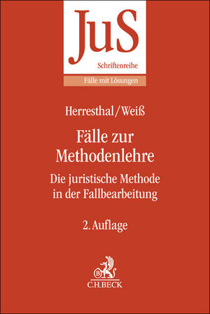 Buchcover Fälle zur Methodenlehre | Carsten Herresthal | EAN 9783406794940 | ISBN 3-406-79494-7 | ISBN 978-3-406-79494-0