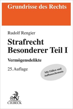 Buchcover Strafrecht Besonderer Teil I | Rudolf Rengier | EAN 9783406795176 | ISBN 3-406-79517-X | ISBN 978-3-406-79517-6
