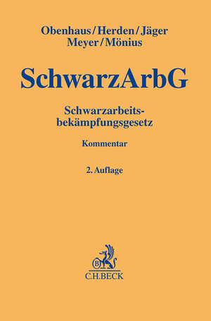 Buchcover Schwarzarbeitsbekämpfungsgesetz | Nils Obenhaus | EAN 9783406796432 | ISBN 3-406-79643-5 | ISBN 978-3-406-79643-2