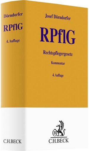Buchcover Rechtspflegergesetz | Josef Dörndorfer | EAN 9783406796531 | ISBN 3-406-79653-2 | ISBN 978-3-406-79653-1