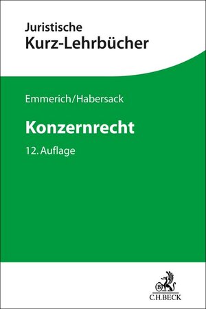 Buchcover Konzernrecht | Volker Emmerich | EAN 9783406798863 | ISBN 3-406-79886-1 | ISBN 978-3-406-79886-3