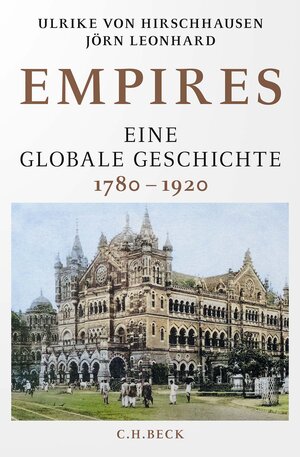 Buchcover Empires | Ulrike von Hirschhausen | EAN 9783406800528 | ISBN 3-406-80052-1 | ISBN 978-3-406-80052-8