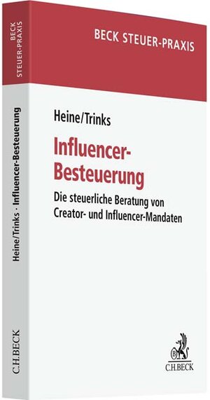 Buchcover Influencer-Besteuerung | Michael Heine | EAN 9783406802485 | ISBN 3-406-80248-6 | ISBN 978-3-406-80248-5