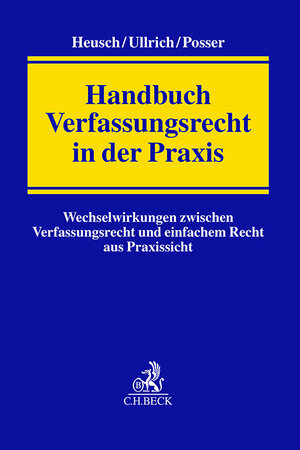 Buchcover Handbuch Verfassungsrecht in der Praxis  | EAN 9783406805844 | ISBN 3-406-80584-1 | ISBN 978-3-406-80584-4