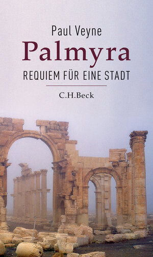 Buchcover Palmyra | Paul Veyne | EAN 9783406807879 | ISBN 3-406-80787-9 | ISBN 978-3-406-80787-9