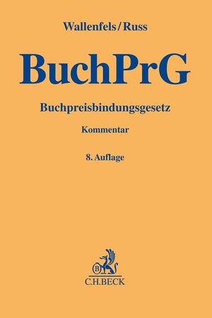 Buchcover Buchpreisbindungsgesetz | Hans Franzen | EAN 9783406808166 | ISBN 3-406-80816-6 | ISBN 978-3-406-80816-6