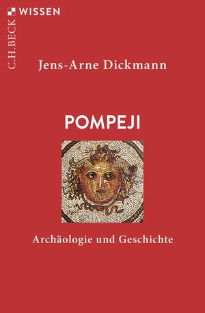 Buchcover Pompeji | Jens-Arne Dickmann | EAN 9783406809606 | ISBN 3-406-80960-X | ISBN 978-3-406-80960-6