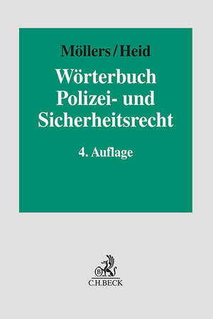 Buchcover Wörterbuch Polizei- und Sicherheitsrecht  | EAN 9783406809897 | ISBN 3-406-80989-8 | ISBN 978-3-406-80989-7