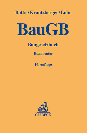 Buchcover Baugesetzbuch | Ulrich Battis | EAN 9783406817250 | ISBN 3-406-81725-4 | ISBN 978-3-406-81725-0