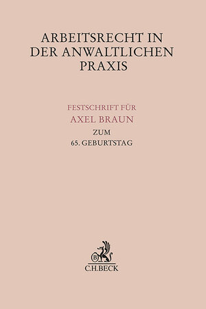 Buchcover Arbeitsrecht in der anwaltlichen Praxis  | EAN 9783406818165 | ISBN 3-406-81816-1 | ISBN 978-3-406-81816-5
