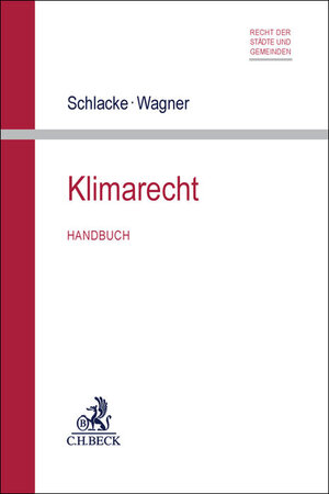 Buchcover Klimarecht  | EAN 9783406819858 | ISBN 3-406-81985-0 | ISBN 978-3-406-81985-8