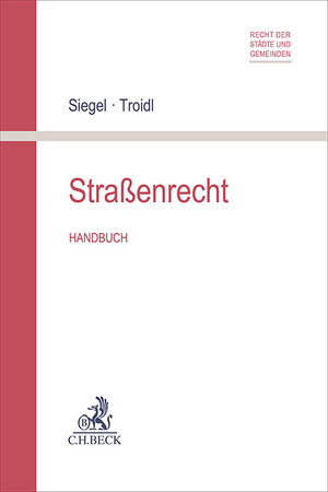 Buchcover Straßenrecht  | EAN 9783406819872 | ISBN 3-406-81987-7 | ISBN 978-3-406-81987-2
