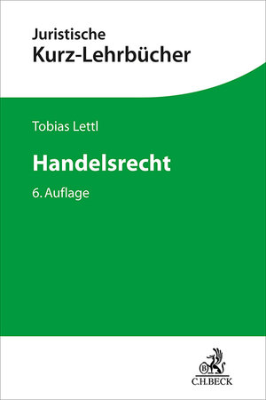 Buchcover Handelsrecht | Tobias Lettl | EAN 9783406821028 | ISBN 3-406-82102-2 | ISBN 978-3-406-82102-8