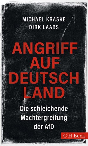 Buchcover Angriff auf Deutschland | Michael Kraske | EAN 9783406823114 | ISBN 3-406-82311-4 | ISBN 978-3-406-82311-4