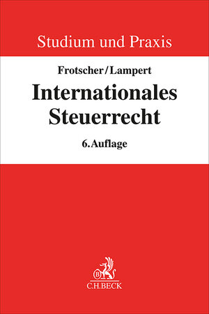 Buchcover Internationales Steuerrecht | Gerrit Frotscher | EAN 9783406823503 | ISBN 3-406-82350-5 | ISBN 978-3-406-82350-3
