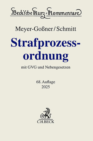 Buchcover Strafprozessordnung | Bertram Schmitt | EAN 9783406824005 | ISBN 3-406-82400-5 | ISBN 978-3-406-82400-5