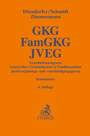 Buchcover Gerichtskostengesetz, Gesetz über Gerichtskosten in Familiensachen, Justizvergütungs- und -entschädigungsgesetz | Josef Dörndorfer | EAN 9783406824968 | ISBN 3-406-82496-X | ISBN 978-3-406-82496-8