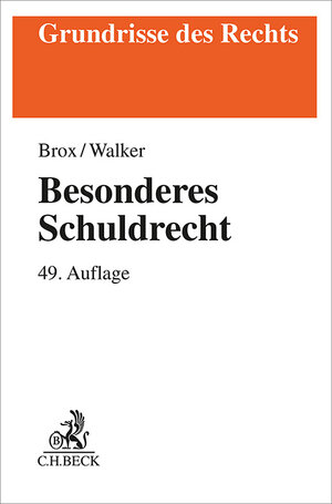 Buchcover Besonderes Schuldrecht | Hans Brox | EAN 9783406825347 | ISBN 3-406-82534-6 | ISBN 978-3-406-82534-7