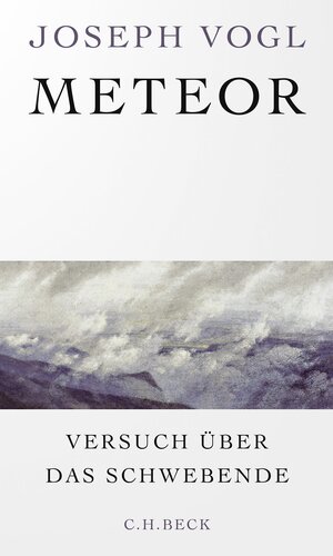 Buchcover Meteor | Joseph Vogl | EAN 9783406829246 | ISBN 3-406-82924-4 | ISBN 978-3-406-82924-6