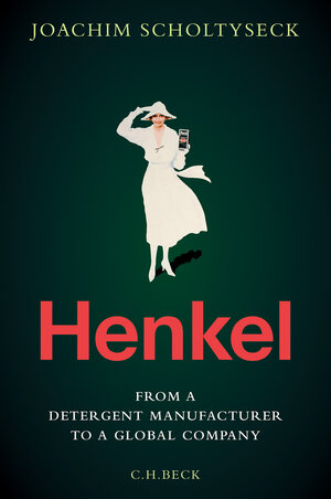 Buchcover Henkel | Joachim Scholtyseck | EAN 9783406830624 | ISBN 3-406-83062-5 | ISBN 978-3-406-83062-4