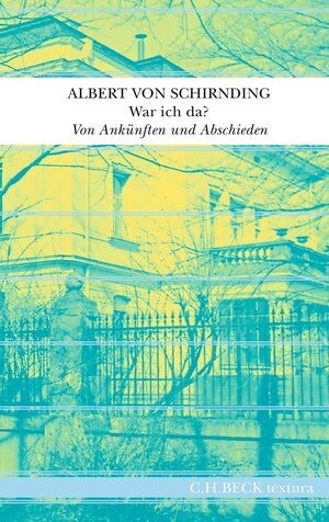 Buchcover War ich da? | Albert Schirnding | EAN 9783406831737 | ISBN 3-406-83173-7 | ISBN 978-3-406-83173-7